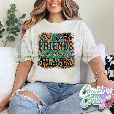 FRIENDS IN LOW PLACES // NATURAL T-SHIRT-Country Gone Crazy-Country Gone Crazy
