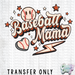 HT3049 • BASEBALL MAMA-Country Gone Crazy-Country Gone Crazy