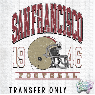 HT3144 • SAN FRANCISCO FOOTBALL-Country Gone Crazy-Country Gone Crazy