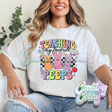 TEACHING MY FAVORITE PEEPS - ASH T-SHIRT-Country Gone Crazy-Country Gone Crazy