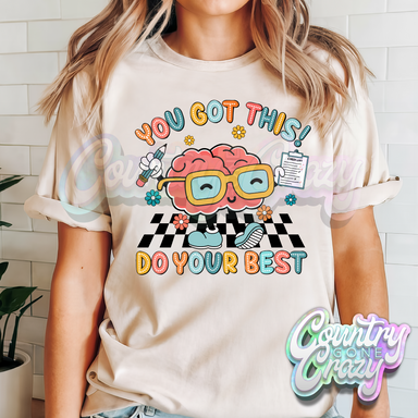 YOU GOT THIS, DO YOUR BEST-Country Gone Crazy-Country Gone Crazy