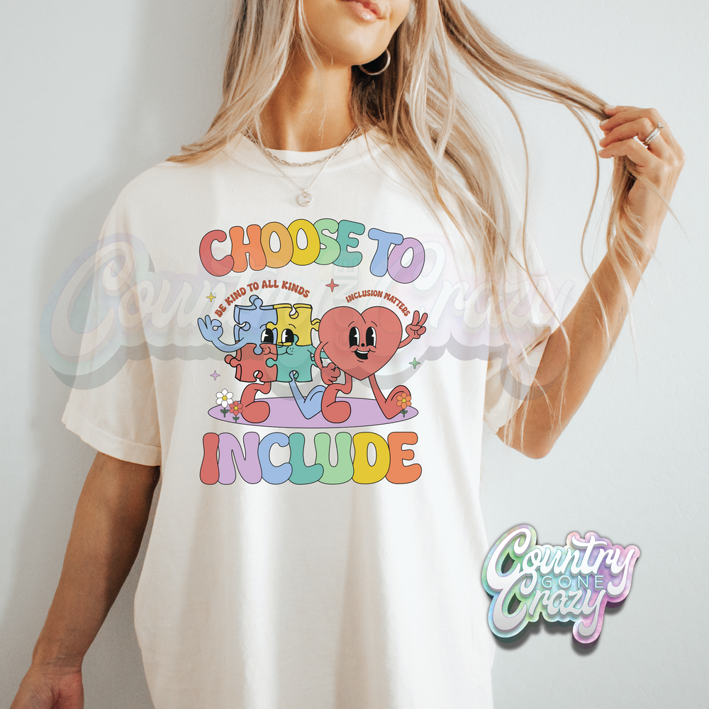 CHOOSE TO INCLUDE - NATURAL T-SHIRT-Country Gone Crazy-Country Gone Crazy