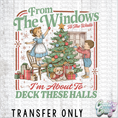 HT4834 • FROM THE WINDOWS TO THE WALLS-Country Gone Crazy-Country Gone Crazy