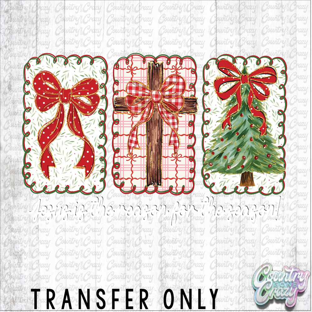 HT4837 • JESUS IS THE REASON FOR THE SEASON - CROSS-Country Gone Crazy-Country Gone Crazy