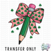 HT5197• PENCIL WITH PINK CLOVER BOW-Country Gone Crazy-Country Gone Crazy
