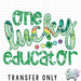 HT5202 • ONE LUCKY EDUCATOR-Country Gone Crazy-Country Gone Crazy