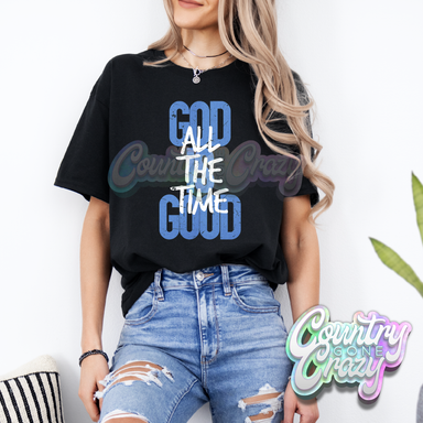 ALL THE TIME - BLACK T-SHIRT-Country Gone Crazy-Country Gone Crazy