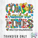 HT5251 •COLOR OUTSIDE THE LINES-Country Gone Crazy-Country Gone Crazy