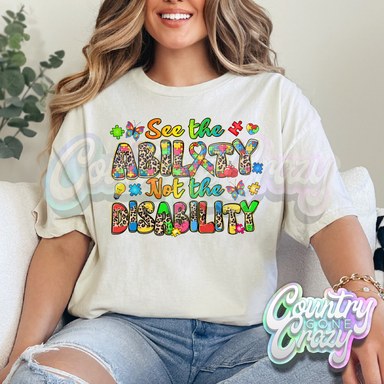 SEE THE ABILITY NOT THE DISABILITY - NATURAL T-SHIRT-Country Gone Crazy-Country Gone Crazy