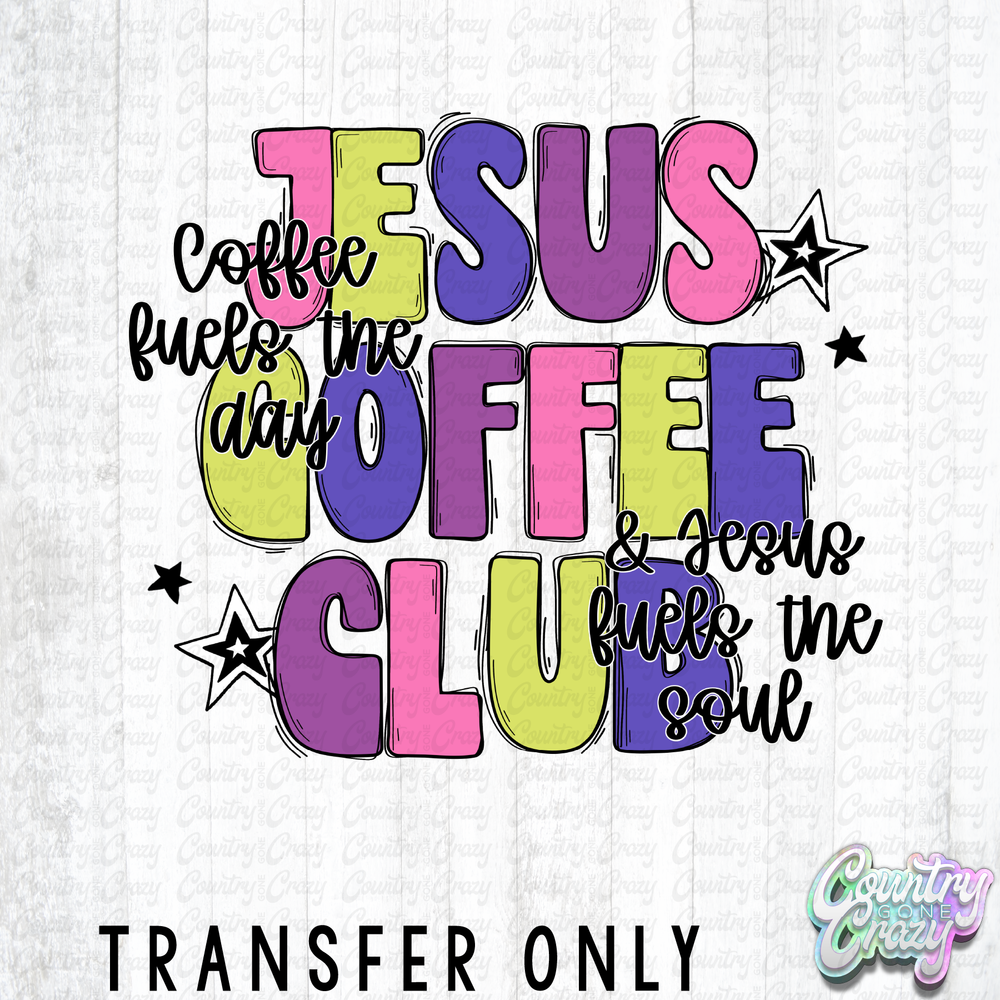 HT5294 • JESUS COFFEE CLUB-Country Gone Crazy-Country Gone Crazy