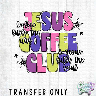 HT5294 • JESUS COFFEE CLUB-Country Gone Crazy-Country Gone Crazy