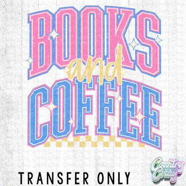 HT5297 • COFFEE AND BOOKS-Country Gone Crazy-Country Gone Crazy