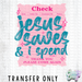 HT5300 • JESUS SAVES & I SPEND-Country Gone Crazy-Country Gone Crazy