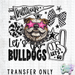 HT5315 • LET'S GO BULLDOGS-Country Gone Crazy-Country Gone Crazy