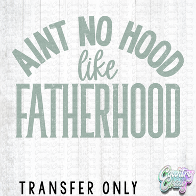 HT5329 • FATHERHOOD-Country Gone Crazy-Country Gone Crazy