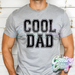 COOL DAD - SPORT GREY T-SHIRT-Country Gone Crazy-Country Gone Crazy