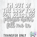 HT5335 • OUT OF THE LOOP-Country Gone Crazy-Country Gone Crazy