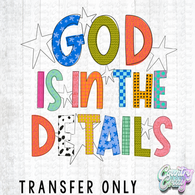 HT5417 • GOD IS IN THE DETAILS-Country Gone Crazy-Country Gone Crazy