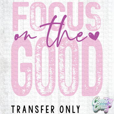 HT5439 • FOCUS ON THE GOOD-Country Gone Crazy-Country Gone Crazy