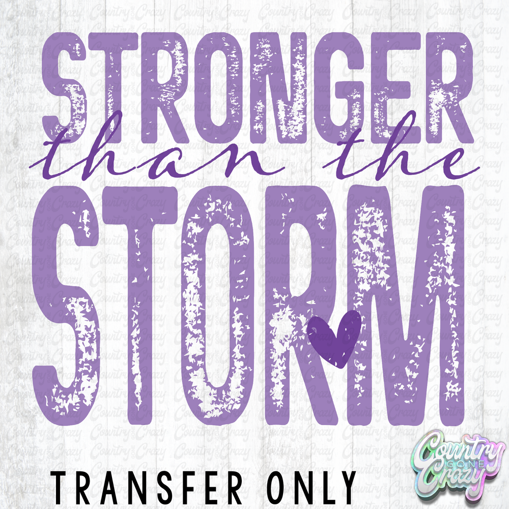 HT5443 • STRONGER THAN THE STORM-Country Gone Crazy-Country Gone Crazy
