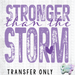 HT5443 • STRONGER THAN THE STORM-Country Gone Crazy-Country Gone Crazy