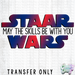 HT5446 • STAAR WARS-Country Gone Crazy-Country Gone Crazy