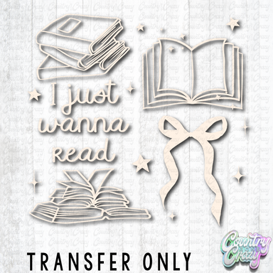 HT5451 • I JUST WANNA READ-Country Gone Crazy-Country Gone Crazy