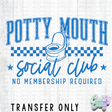 HT5456 • POTTY MOUTH SOCIAL CLUB-Country Gone Crazy-Country Gone Crazy