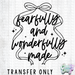 HT5457 • FEARFULLY AND WONDERFULLY MADE-Country Gone Crazy-Country Gone Crazy