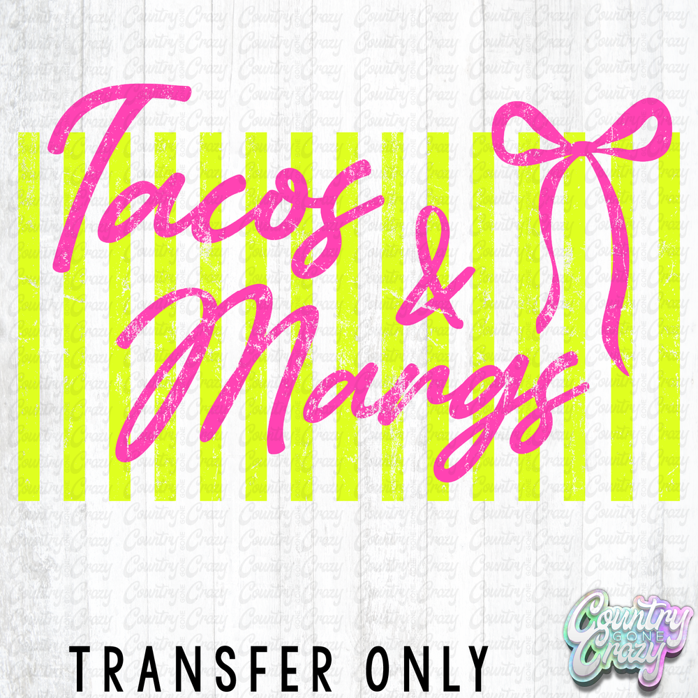 HT5463 • TACOS & MARGS PINK WORDS-Country Gone Crazy-Country Gone Crazy