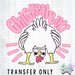 HT5485 • CHICKEN BUTT-Country Gone Crazy-Country Gone Crazy