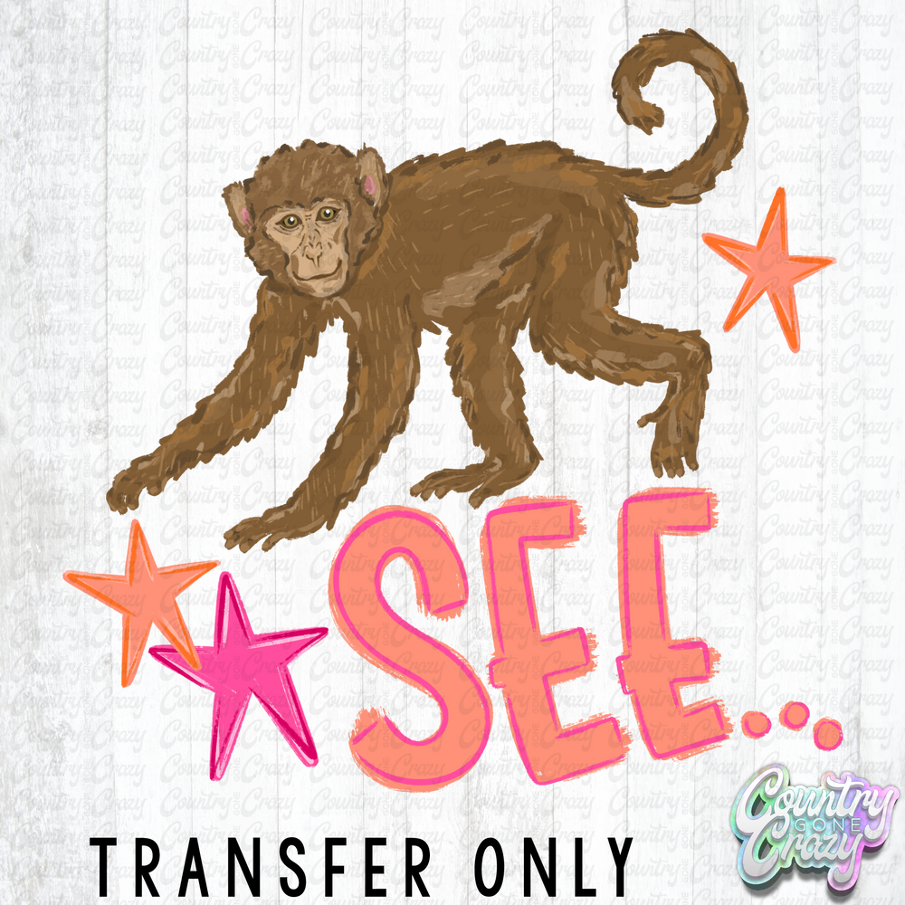 HT5486 • MONKEY SEE-Country Gone Crazy-Country Gone Crazy
