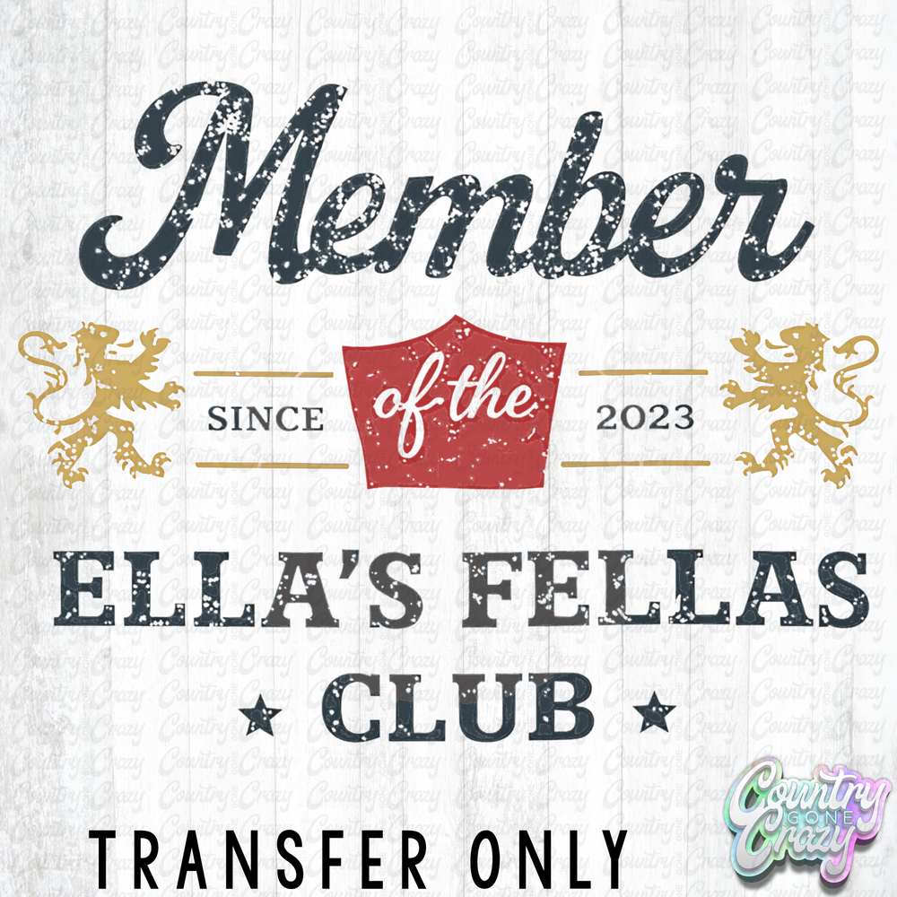 HT5497 • MEMBER OF THE ELLA'S FELLAS-Country Gone Crazy-Country Gone Crazy