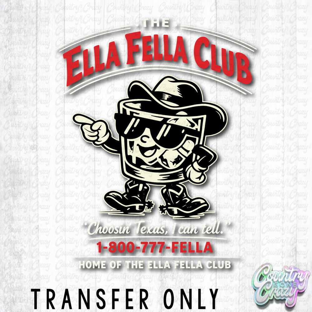 HT5499 • ELLA FELLA BACK-Country Gone Crazy-Country Gone Crazy