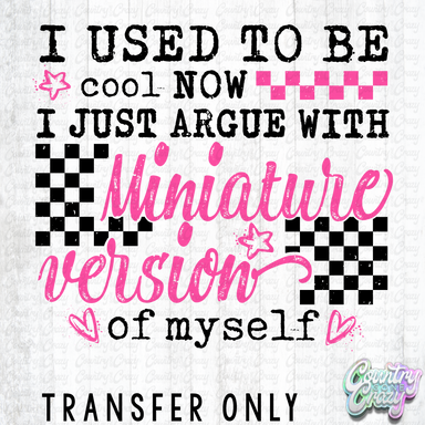 HT5506 • I USED TO BE COOL-Country Gone Crazy-Country Gone Crazy