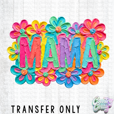 HT5509 • MAMA FLORAL CLAY ART-Country Gone Crazy-Country Gone Crazy