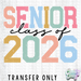 HT5536 • SENIOR CLASS OF 2026-Country Gone Crazy-Country Gone Crazy