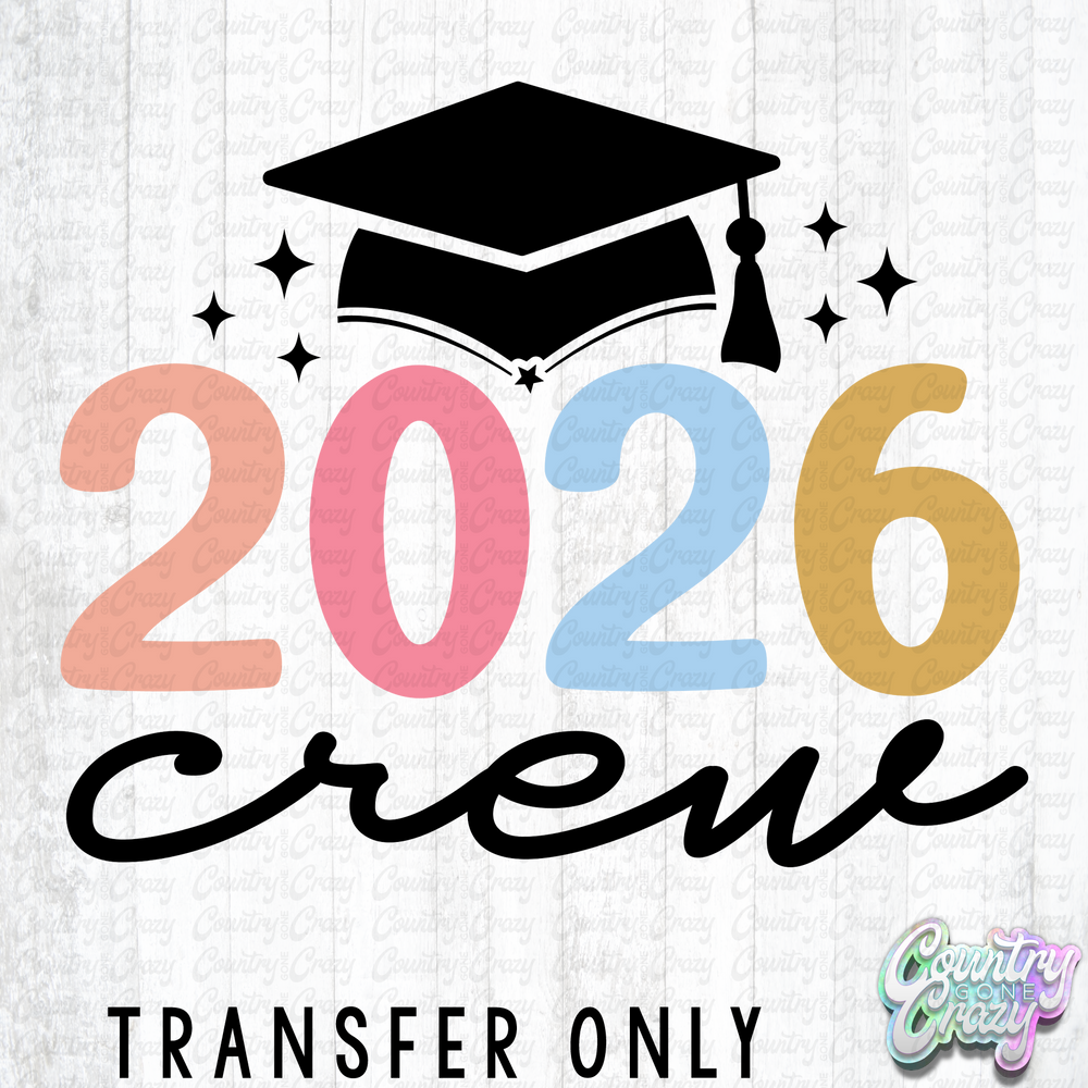 HT5547 • 2026 CREW-Country Gone Crazy-Country Gone Crazy