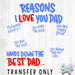 HT5553 • REASON I LOVE YOU DAD-Country Gone Crazy-Country Gone Crazy