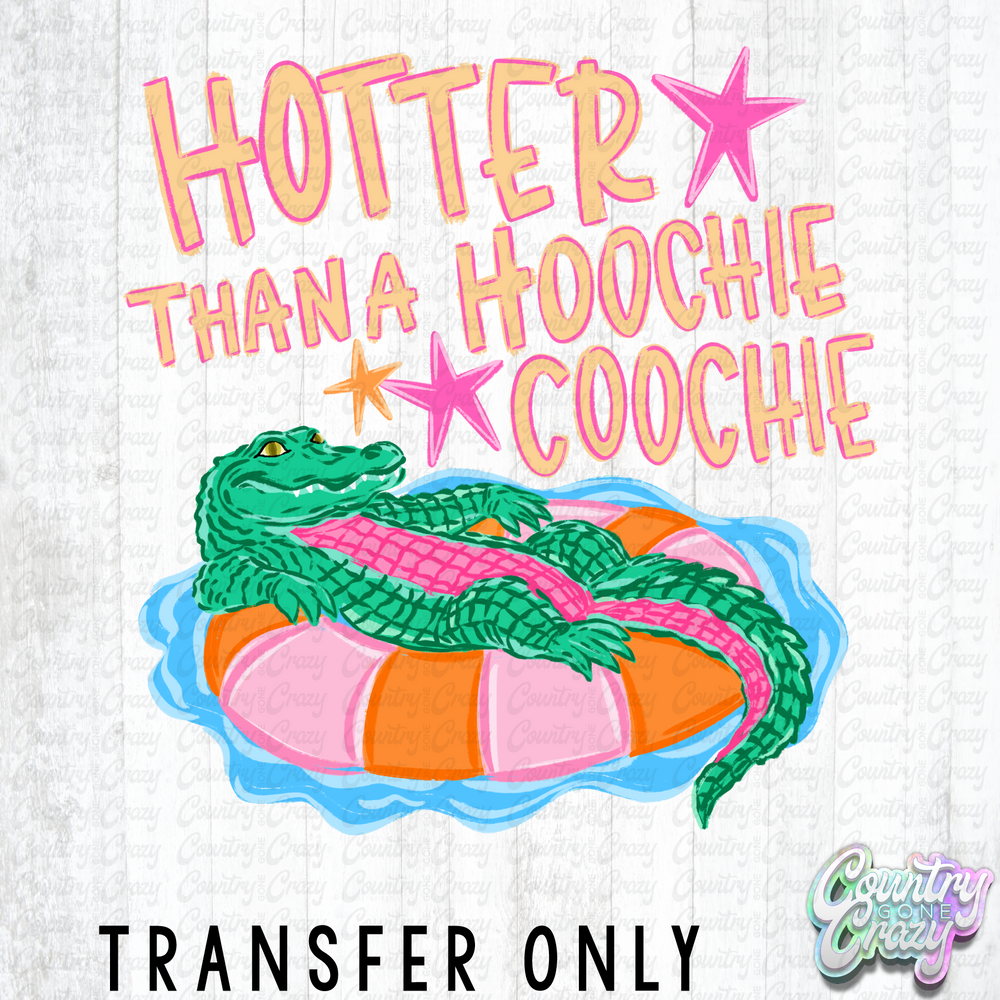 HT5557 • HOTTER THAN A HOOCHIE COOCHIE-Country Gone Crazy-Country Gone Crazy