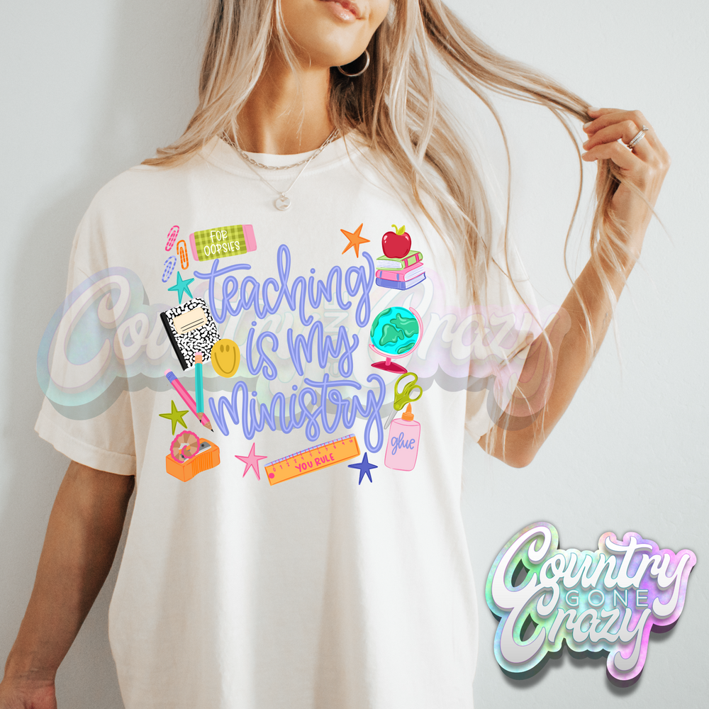 TEACHING IS MY MINISTRY-Country Gone Crazy-Country Gone Crazy