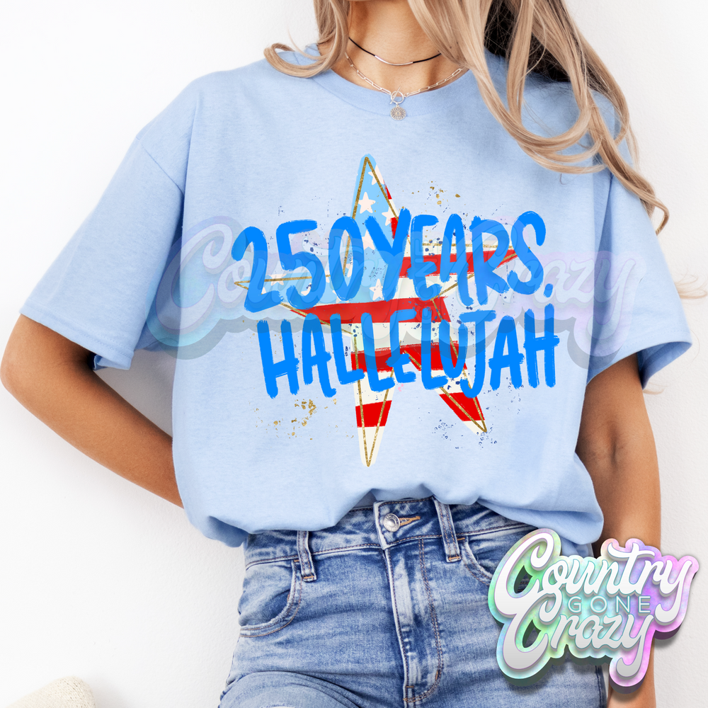 250 YEARS HALLELUJAH-Country Gone Crazy-Country Gone Crazy