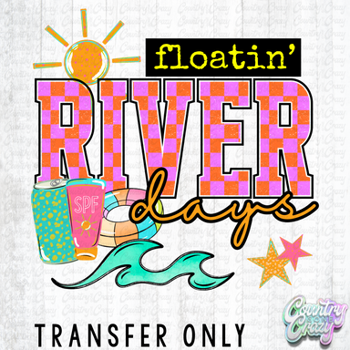 HT5617 • FLOATIN' RIVER DAYS-Country Gone Crazy-Country Gone Crazy