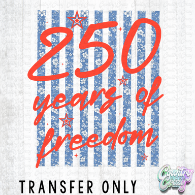 HT5676 • 250 YEARS OF FREEDOM-Country Gone Crazy-Country Gone Crazy