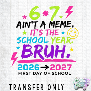 HT5695 • 67 AIN'T A MEME-Country Gone Crazy-Country Gone Crazy