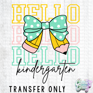 HT5708 • HELLO KINDEGARTEN BOW-Country Gone Crazy-Country Gone Crazy