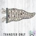 HT5724 • THIRD GRADE CAMO PENNANT-Country Gone Crazy-Country Gone Crazy