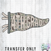 HT5725 • FOURTH GRADE CAMO PENNANT-Country Gone Crazy-Country Gone Crazy