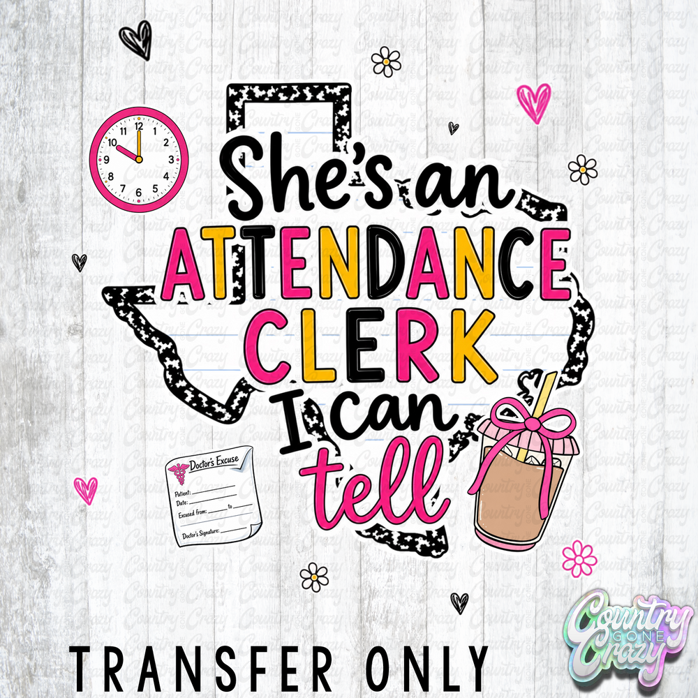 HT5781 • SHE'S AN ATTENDANCE CLERK