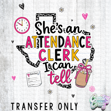 HT5781 • SHE'S AN ATTENDANCE CLERK-Country Gone Crazy-Country Gone Crazy
